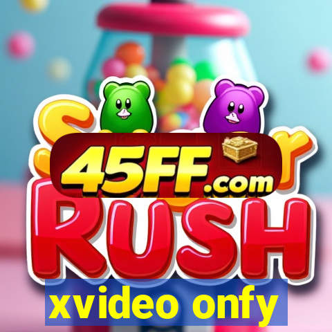 xvideo onfy